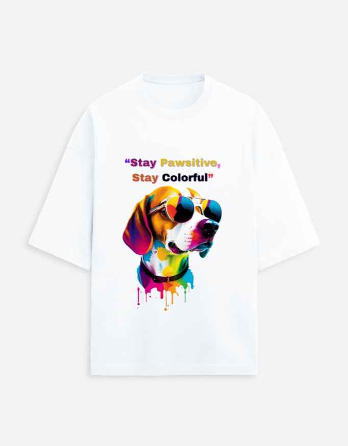 Stay Pawsitive Oversized T-Shirt – Embrace Cheer with a Trendy Fit!