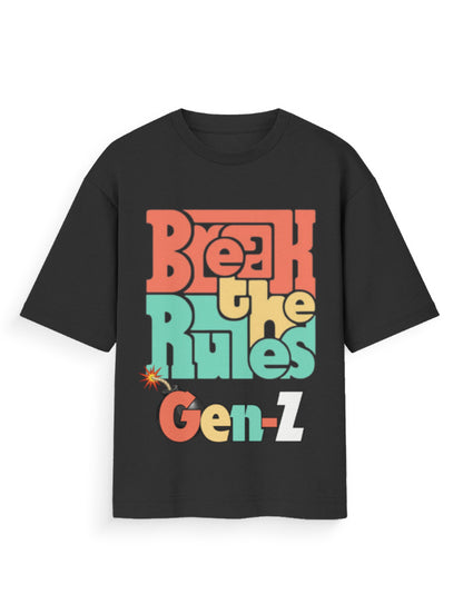 Unisex Oversized Standard T-Shirt – Break the Rules Gen-Z Black GlowZonePrints