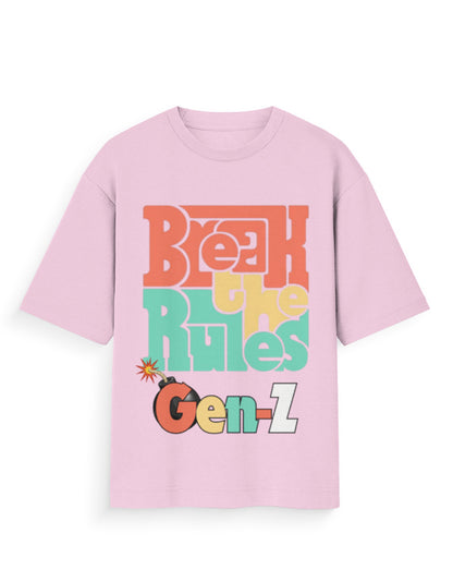 Unisex Oversized Standard T-Shirt – Break the Rules Gen-Z Light Baby Pink GlowZonePrints