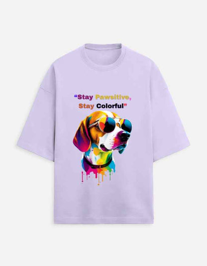 Stay Pawsitive Oversized T-Shirt – Embrace Cheer with a Trendy Fit!