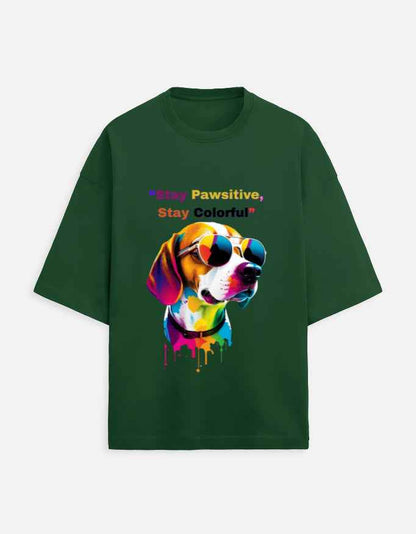 Stay Pawsitive Oversized T-Shirt – Embrace Cheer with a Trendy Fit!