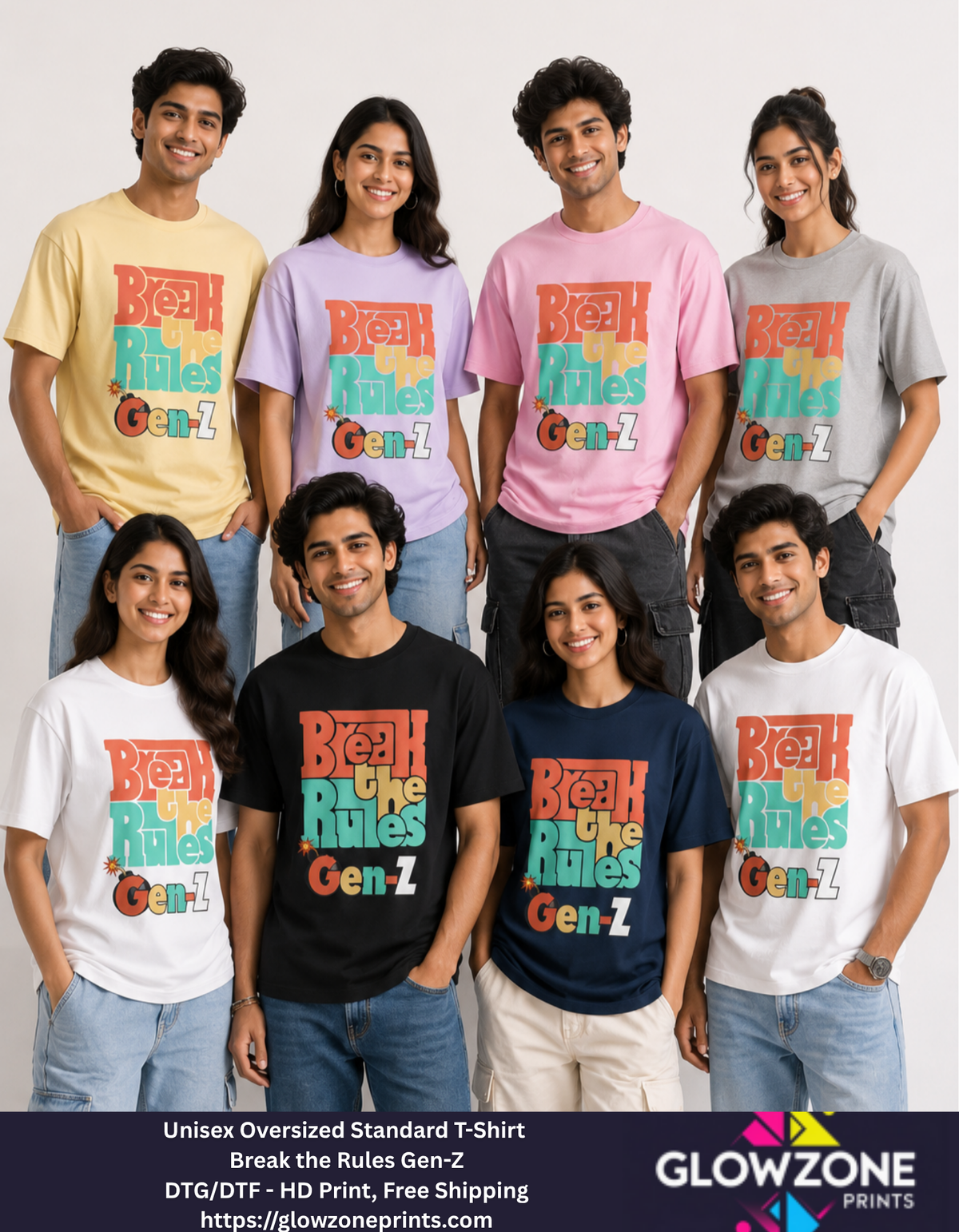 Unisex Oversized Standard T-Shirt – Break the Rules Gen-Z GlowZonePrints