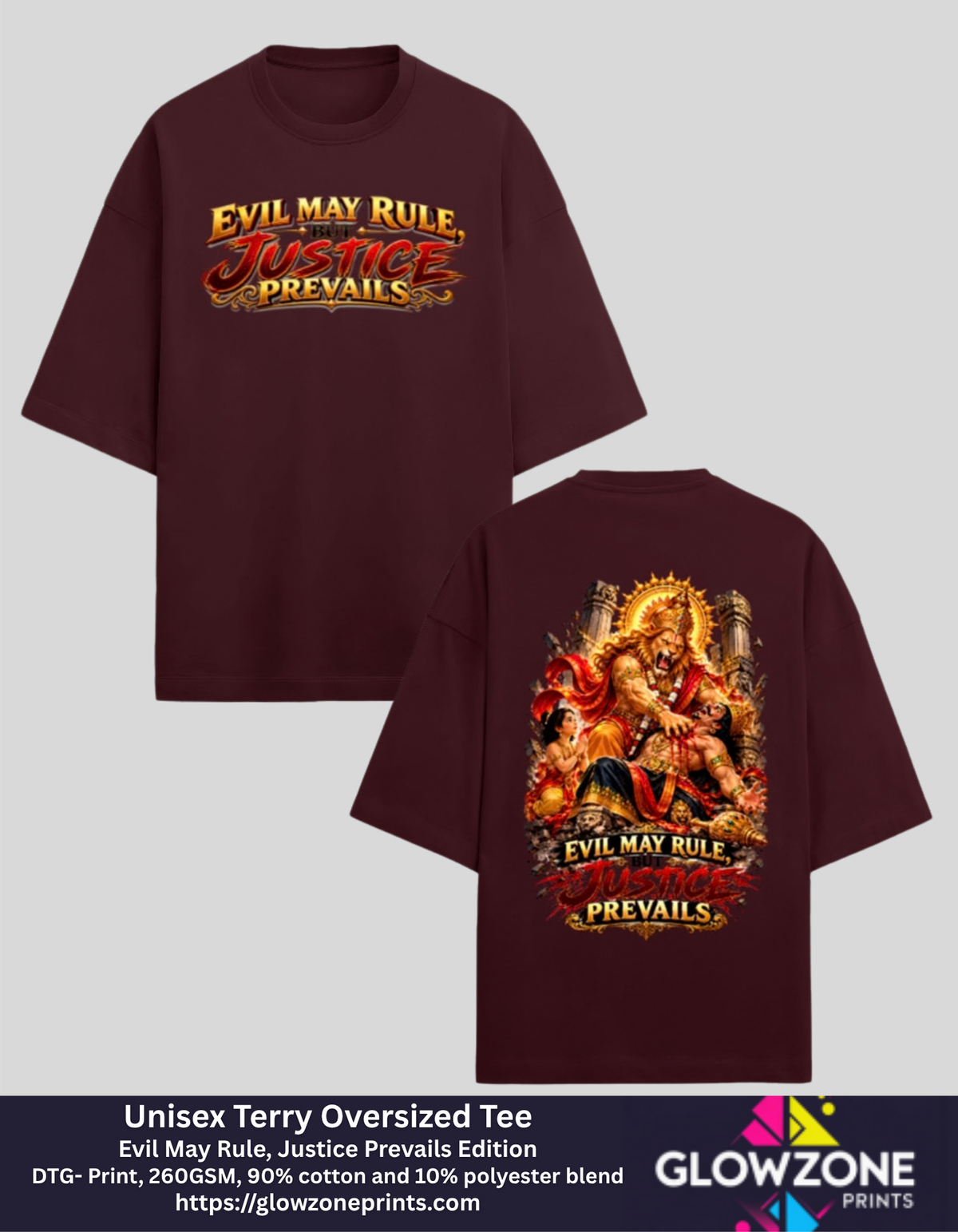Unisex Terry Oversized Tee – Evil May Rule, Justice Prevails Edition Maroon GlowZonePrints