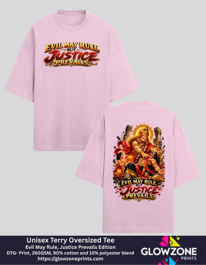 Unisex Terry Oversized Tee – Evil May Rule, Justice Prevails Edition Light Baby Pink GlowZonePrints